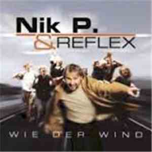 Nik P. - Wie Der Wind download flac