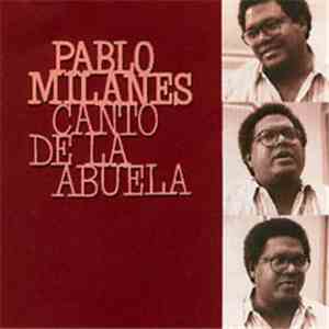 Pablo Milanés - Canto De La Abuela download flac