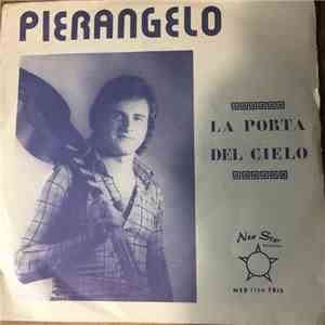Pierangelo - La Porta Del Cielo download flac