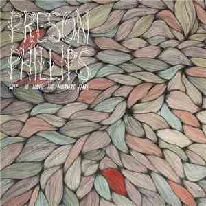 Preson Phillips - Weep...He Loves The Mourners Tears download flac
