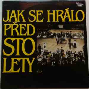 Šraml Pavla Pěnkavy - Jak Se Hrálo Před Sto Lety download flac