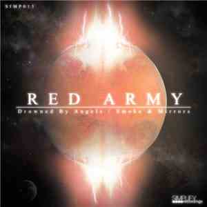 Red Army - Drowned By Angels / Smoke & Mirrors download flac