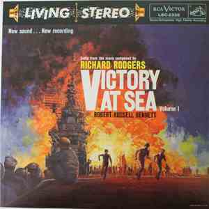 Richard Rodgers / Robert Russell Bennett / RCA Victor Symphony Orchestra - Victory At Sea Volume 1 download flac