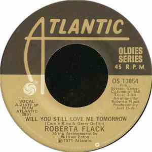 Roberta Flack - Will You Still Love Me Tomorrow / The First Time Ever I Saw Your Face download flac