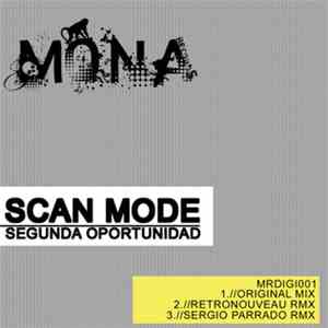 Scan Mode - Segunda Oportnidad download flac