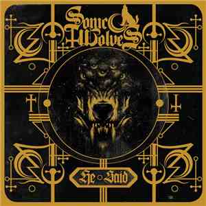 Sonic Wolves - He Said FLAC album