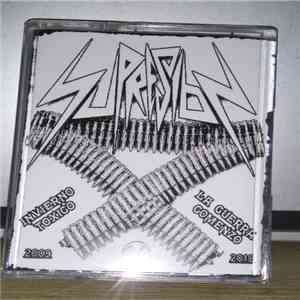 Supresion - Invierno Toxico / La Guerra Comenzo download flac