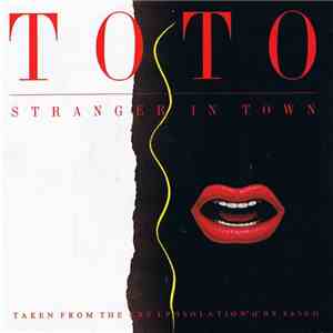 Toto - Stranger In Town download flac