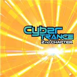 Various - Cyber Trance 2nd Chapter download flac