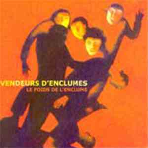 Vendeurs d'Enclumes - Le Poids De L'enclume download flac