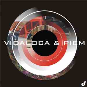 Vidaloca & Piem - Good Morning download flac