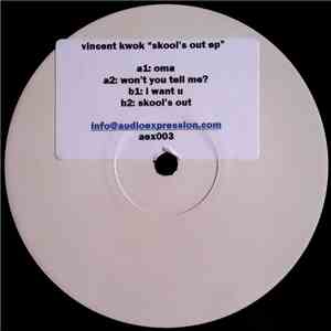 Vincent Kwok - Skool's Out EP download flac