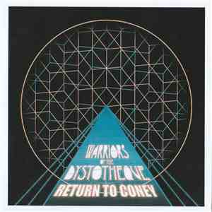 Warriors Of The Dystotheque - Return To Coney download flac