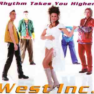 West Inc. - Rhythm Takes You Higher download flac