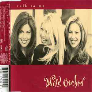 Wild Orchid - Talk To Me download flac