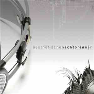 Aesthetische - Nachtbrenner download flac