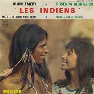 Alain Emery & Rosenda Monteros - Les Indiens download flac