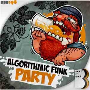 Algorithmic Funk - Party download flac