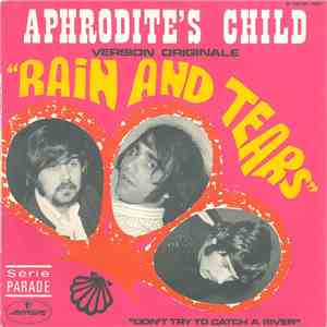 Aphrodite's Child - Rain And Tears FLAC album