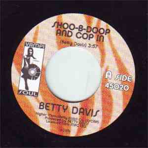 Betty Davis - Shoo-B-Doop And Cop Him download flac