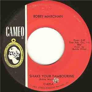 Bobby Marchan - Shake Your Tambourine / Just Be Yourself download flac