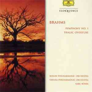 Brahms, Berlin Philharmonic Orchestra, Vienna Philharmonic Orchestra, Karl Böhm - Symphony No. 1 · Tragic Overture download flac