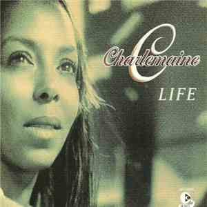 Charlemaine - Life download flac