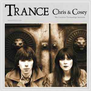 Chris & Cosey - Trance download flac