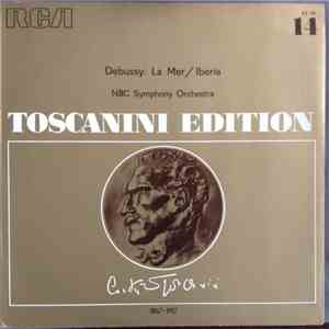 Claude Debussy, Arturo Toscanini, NBC Symphony Orchestra - Debussy: La Mer / Iberia download flac