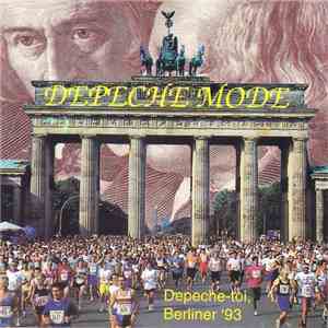 Depeche Mode - Depeche-toi Berliner ´93 download flac