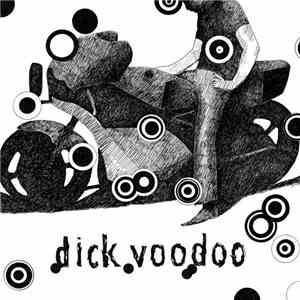 Dick Voodoo - Black Coffee / Motorcycle Race download flac