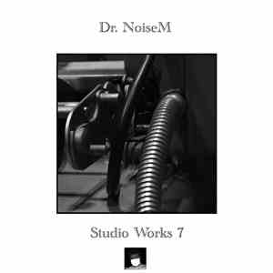 Dr. NoiseM - Studio Works 7 download flac