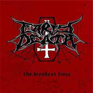 Early Death - The Bleakest Force download flac