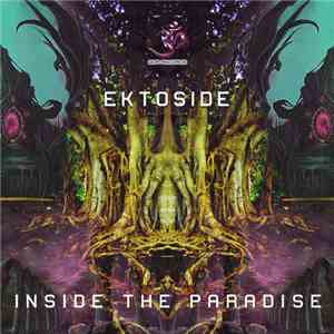Ektoside - Inside The Paradise download flac