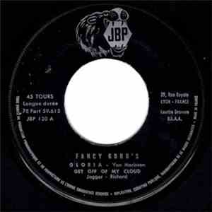 Fancy Goods - Gloria / Get Off Of My Cloud / I Can Only Give You Everything / Under My Thumb download flac