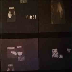 Fire! - The Hands download flac