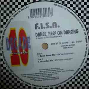 F.I.S.A. - Dance, Keep On Dancing download flac