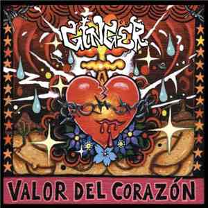 Ginger  - Valor Del Corazón download flac