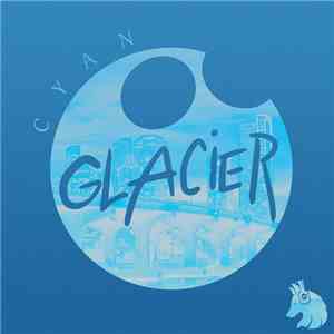 Glacier  - Cyan download flac