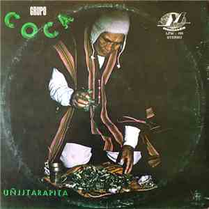 Grupo Coca - Unjjtarapita download flac