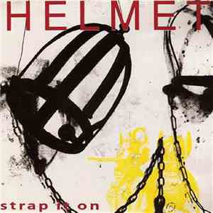 Helmet  - Strap It On download flac