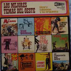 Henry Salomon Y Su Orquesta - Los Mejores Temas Del Oeste download flac