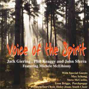 Jack Giering - Voice Of The Spirit download flac