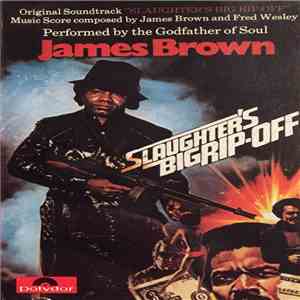 James Brown - Slaughter's Big Rip-Off FLAC album