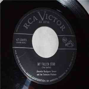 Jimmie Rodgers Snow And The Tennessee Playboys - My Fallen Starr / Well Whadaya Know! FLAC album