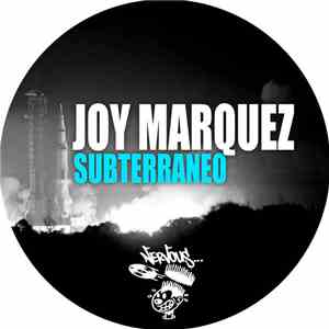 Joy Marquez - Subterraneo download flac