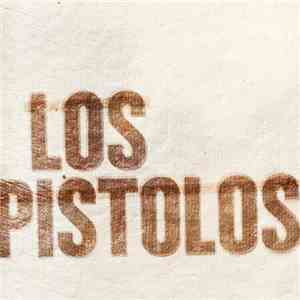 Julian Jeweil - Los Pistolos download flac