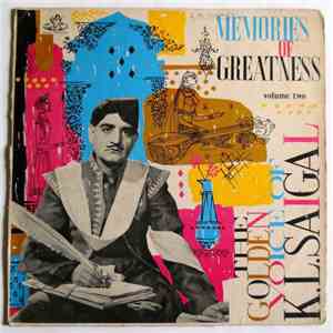 K.L. Saigal - Memories Of Greatness Vol II download flac