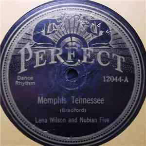 Lena Wilson And Nubian Five - Memphis Tennessee / He Used To Be Your Man But He's My Man Now download flac