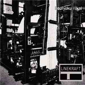 Linekraft - Bouryoku Kikai download flac